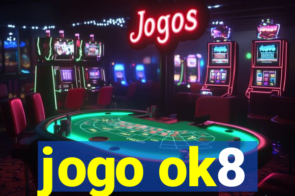 jogo ok8